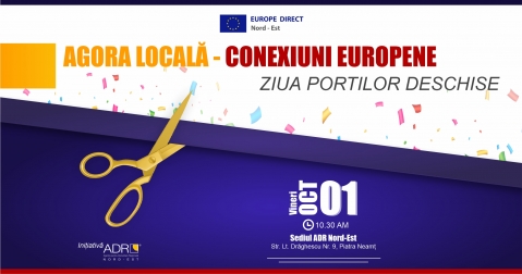 Agora locală, conexiuni europene - Ziua Porților Deschise