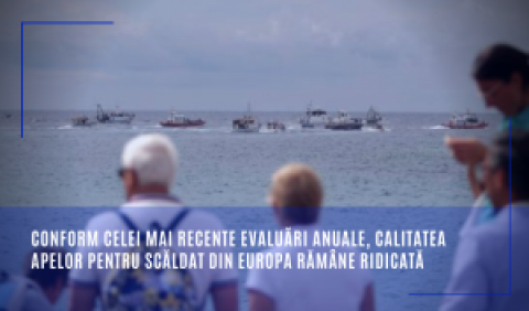 Conform celei mai recente evaluări anuale, calitatea apelor pentru scăldat din Europa rămâne ridicată