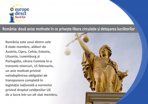 România: două avize motivate în ce privește libera circulație și detașarea lucrătorilor