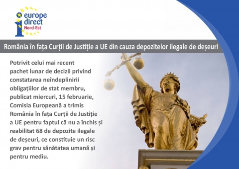 România în fața Curții de Justiție a UE din cauza depozitelor ilegale de deșeuri