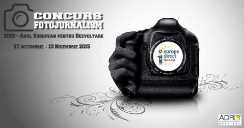 Concurs de fotojurnalism cu tema "2015 - Anul European pentru Dezvoltare"