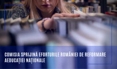 Comisia sprijină eforturile României de reformare a educației naționale