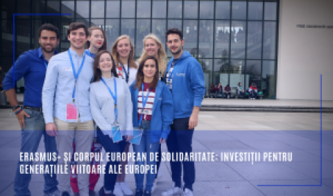 Erasmus+ și Corpul european de solidaritate: investiții pentru generațiile viitoare ale Europei