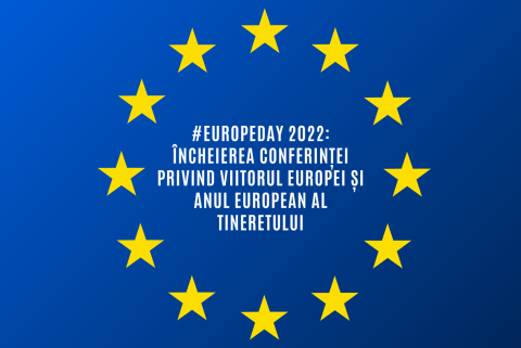 #EuropeDay 2022: încheierea Conferinței privind viitorul Europei și Anul european al tineretului