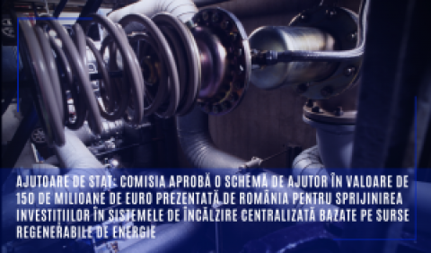 Ajutoare de stat: Comisia aprobă o schemă de ajutor în valoare de 150 de milioane de euro prezentată de România pentru sprijinirea investițiilor în sistemele de încălzire centralizată bazate pe surse regenerabile de energie