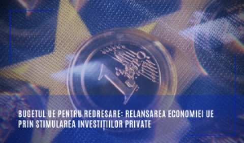 Bugetul UE pentru redresare: relansarea economiei UE prin stimularea investițiilor private