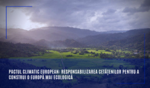 Pactul climatic european: responsabilizarea cetățenilor pentru a construi o Europă mai ecologică