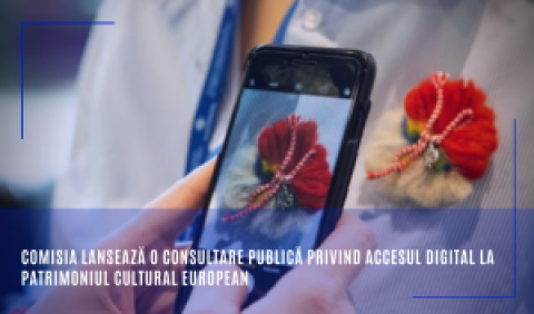 Comisia lansează o consultare publică privind accesul digital la patrimoniul cultural european