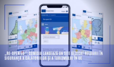 „Re-open EU”: Comisia lansează un site dedicat reluării în siguranță a călătoriilor și a turismului în UE