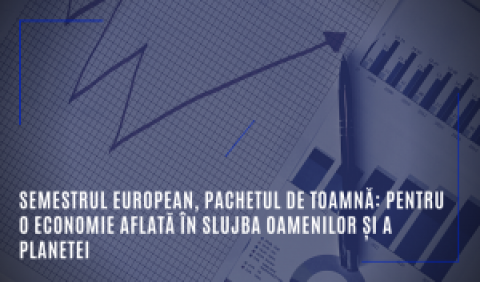 Semestrul european, pachetul de toamnă: pentru o economie aflată în slujba oamenilor și a planetei