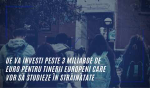 Erasmus+: UE va investi în 2020 peste trei miliarde de euro pentru tinerii europeni care vor să studieze sau să se pregătească în străinătate