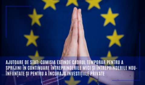 Ajutoare de stat: Comisia extinde Cadrul temporar pentru a sprijini în continuare întreprinderile mici și întreprinderile nou-înființate și pentru a încuraja investițiile private